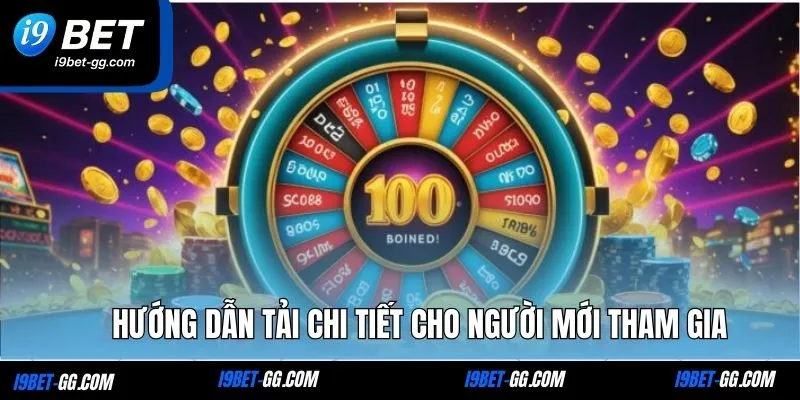 Hướng dẫn tải chi tiết cho người mới tham gia